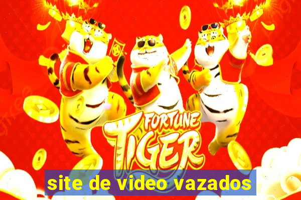 site de video vazados